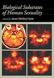Biological Substrates Of Human Sexuality