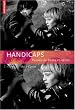 Handicaps : Paroles de fr�res et soeurs