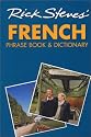 Rick Steves' French Phrase Book and Dictionary