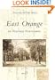 East Orange in Vintage Postcards  (NJ)   (Postcard  History  Series)
