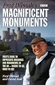 Fred Dibnah's Magnificent Monuments: Fred's Guide to Impressive Buildings and Monuments in the UK - Where to Go, What to See