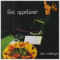 Appetizer/Eric Roberson