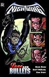 Nightwing Vol. 3: Love and Bullets
