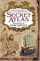 A Secret Atlas (The Age of Discovery, Book 1)
