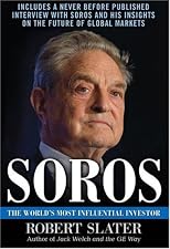 Soros : the world's most influential investor