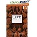 Life: A Natural History of the First Four Billion Years of Life on Earth