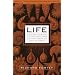 Life: A Natural History of the First Four Billion Years of Life on Earth