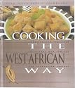 Cooking the West African Way (Easy menu cookbooks)