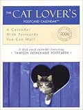 The Cat Lover's Postcard 2004 Calendar