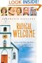 Radical Welcome: Embracing God, the Other and the Spirit of Transformation