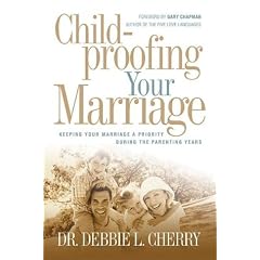 Childproofing Your Marriage