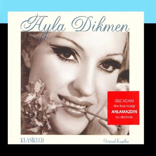 Ayla Dikmen - Klasikler - Zortam Music