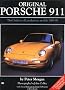 Original Porsche 911: The Guide to All Production Models 1963-98