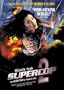 Supercop 2