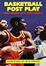 Book Basketball Post Play