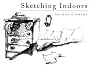 Sketching Indoors