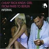 Cheap Trick Kinda Girl/Paris to Berlin