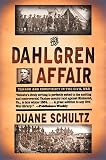 The Dahlgren Affair: Terror and Conspiracy in the Civil War
