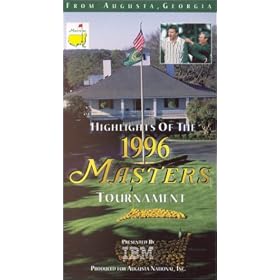 Highlights of the 1996 Masters Tournament [VHS]