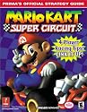 Mario Kart Super Circuit: Prima's Official Strategy Guide