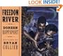Freedom River (Coretta Scott King Illustrator Honor Books)