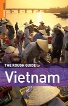 The Rough Guide to Vietnam (Rough Guide Travel Guides)