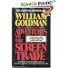Adventures in the Screen Trade