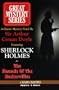 Great Mystery Series: Sherlock Holmes - Hounds of the Baskervilles: Great Mystery Series