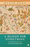A Reason for Everything: Natural Selection and the English Imagination