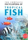 Complete Encyclopedia of Tropical Fish (Complete Encyclopedia)