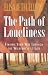 The Path of Loneliness: Finding Your Way Through the Wilderness to God
