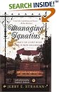 Managing Ignatius: The Lunacy of Lucky Dogs and Life in New Orleans