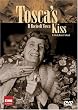 Toscas Kiss [DVD]