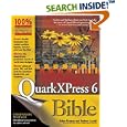QuarkXPress6 Bible by Galen Gruman, Barbara Assadi, and Rick LePage