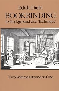 Bookbinding: Its Background And Technique