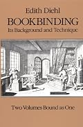 Bookbinding: Its Background and Technique