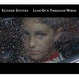 Land of a Thousand Words [UK-Import] [Vinyl Single] - Scissor Sisters