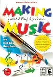 Making Music: Create! Play! Experience! Win/Mac Making Music: Create! Play! Experience! Win/Mac