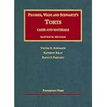 Cases and Materials on Torts (University Casebook Series) (University Casebook Series) book cover