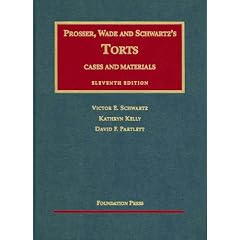 Cases and Materials on Torts (University Casebook Series)
