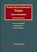 Cases and Materials on Torts (University Casebook Series) (University Casebook Series)
