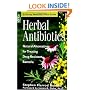 Herbal Antibiotics: Natural Alternatives for Treating Drug-Resistant Bacteria (Storey Medicinal Herb Guide)