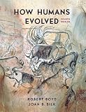 How Humans Evolved