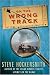 Used : On the Wrong Track: A Holmes on the Range Mystery (Holmes on the Range Mysteries)