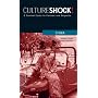 Culture Shock! China: A Survival Guide to Customs and Etiquette