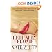 Lethally Blond