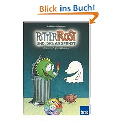 Ritter Rost und das Gespenst. Buch und CD: Musical f�r Kinder