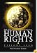 The Evolution of International Human Rights: Visions Seen (Pennsylvania Studies in Human Rights)