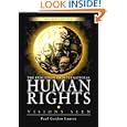 The Evolution of International Human Rights: Visions Seen (Pennsylvania Studies in Human Rights) by Paul Gordon Lauren
