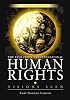 The Evolution of International Human Rights: Visions Seen (Pennsylvania Studies in Human Rights)